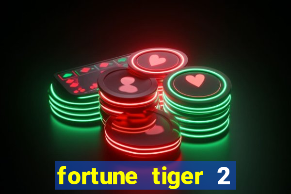 fortune tiger 2 demo revenge